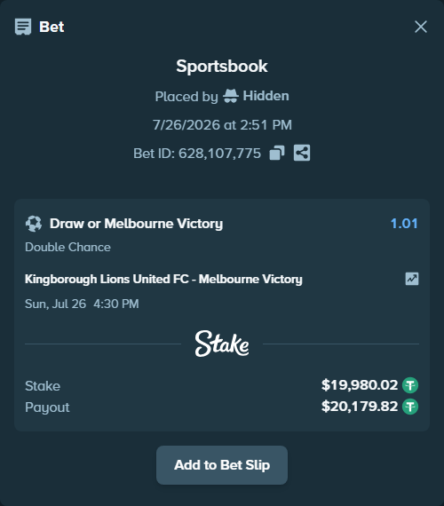 Bet slip: Kingborough Lions United FC - Melbourne Victory, $20,000.00 stake at 1.01 odds, placed by Hidden