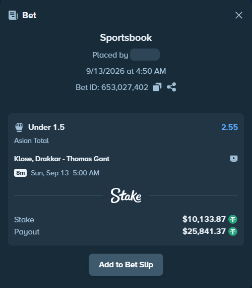 Bet slip: Klose, Drakkar - Thomas Gant, $10,133.87 stake at 2.55 odds, placed by 1738839ggga