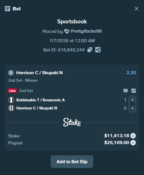 Bet slip: Kokkinakis T / Kovacevic A - Harrison C / Skupski N, $10,350.86 stake at 2.20 odds, placed by Prettylfacko98
