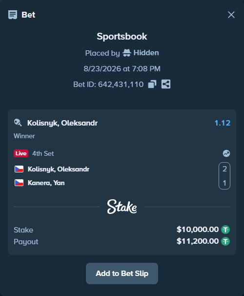 Bet slip: Kolisnyk, Oleksandr - Kanera, Jan, $10,000.00 stake at 1.12 odds, placed by Hidden