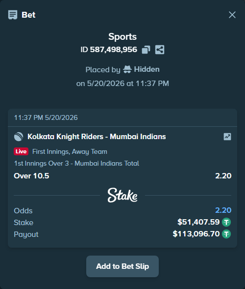 Bet slip: Kolkata Knight Riders - Mumbai Indians, $51,459.00 stake at 2.20 odds, placed by Hidden