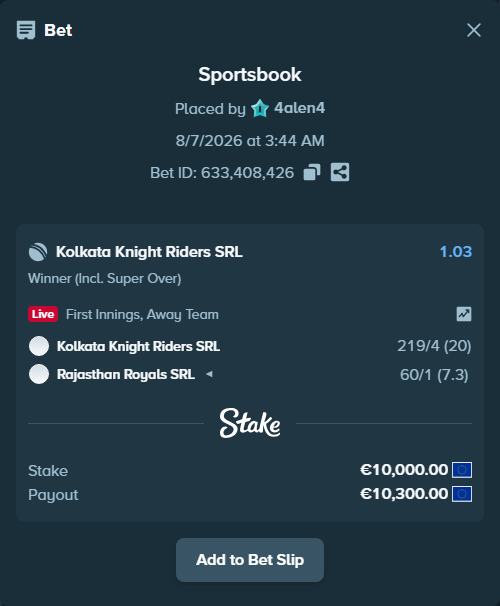 Bet slip: Kolkata Knight Riders SRL - Rajasthan Royals SRL, $10,800.00 stake at 1.03 odds, placed by 4alen4