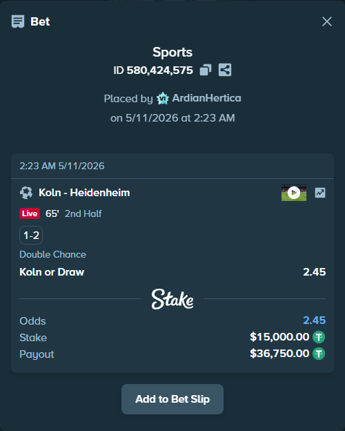 Bet slip: Koln - Heidenheim, $15,000.00 stake at 2.45 odds, placed by ArdianHertica