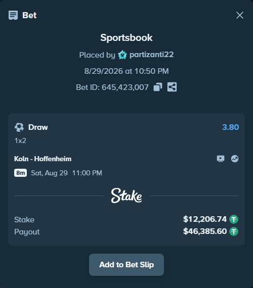 Bet slip: Koln - Hoffenheim, $12,206.74 stake at 3.80 odds, placed by partizanti22