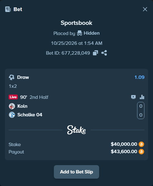 Bet slip: Koln - Schalke 04, $40,178.16 stake at 1.09 odds, placed by Syversi