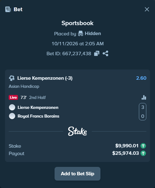 Bet slip: Koninklijke Lierse Sportkring - Royal Francs Borains, $10,000.00 stake at 2.60 odds, placed by Hidden