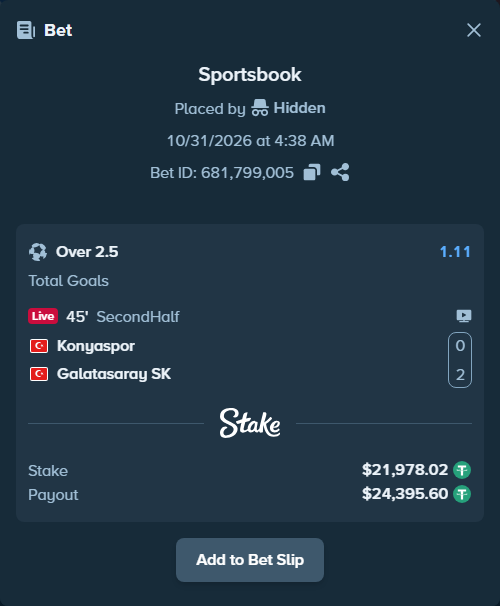 Bet slip: Konyaspor - Galatasaray Istanbul, $22,000.00 stake at 1.11 odds, placed by Hidden