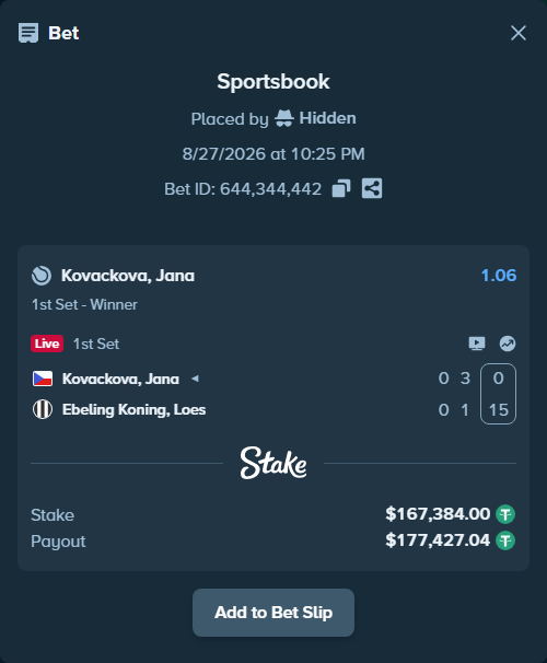Bet slip: Kovackova, Jana - Ebeling Koning, Loes, $167,384.00 stake at 1.06 odds, placed by Hidden