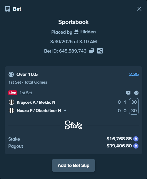 Bet slip: Krajicek A / Mektic N - Nouza P / Oberleitner N, $16,812.05 stake at 2.35 odds, placed by Hidden