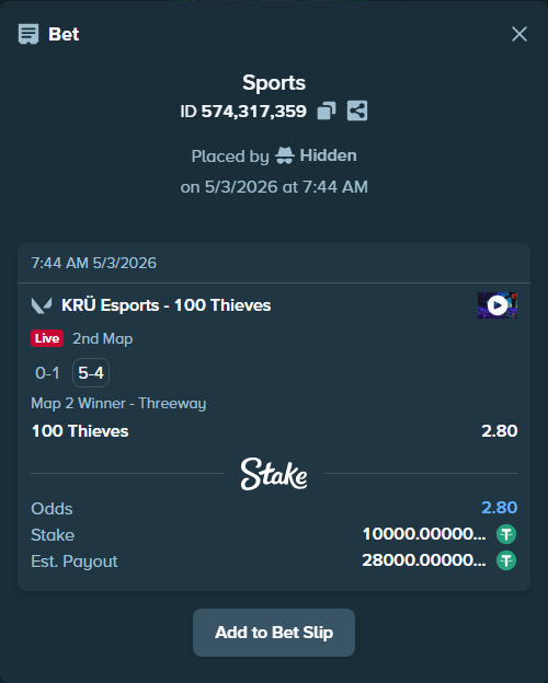 Bet slip: KRÜ Esports - 100 Thieves, $10,000.00 stake at 2.80 odds, placed by Hidden