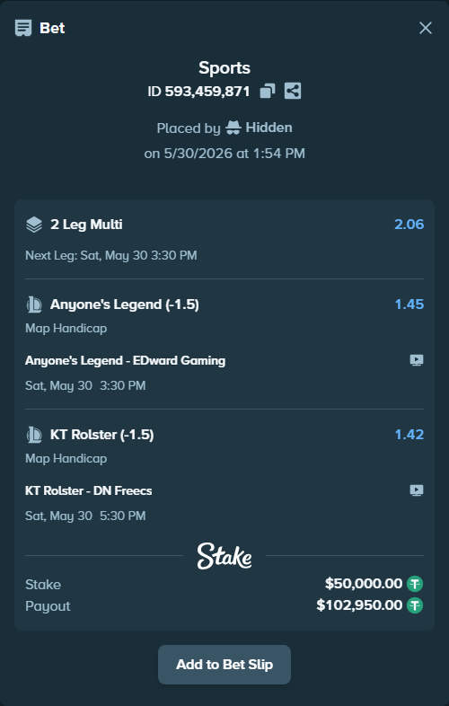 Bet slip: KT Rolster - DN SOOPers, $50,050.00 stake at 1.42 odds, placed by Hidden