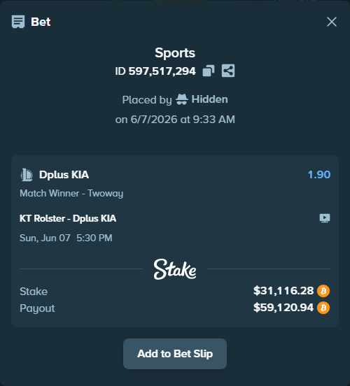 Bet slip: KT Rolster - Dplus KIA, $32,908.12 stake at 1.90 odds, placed by Hidden