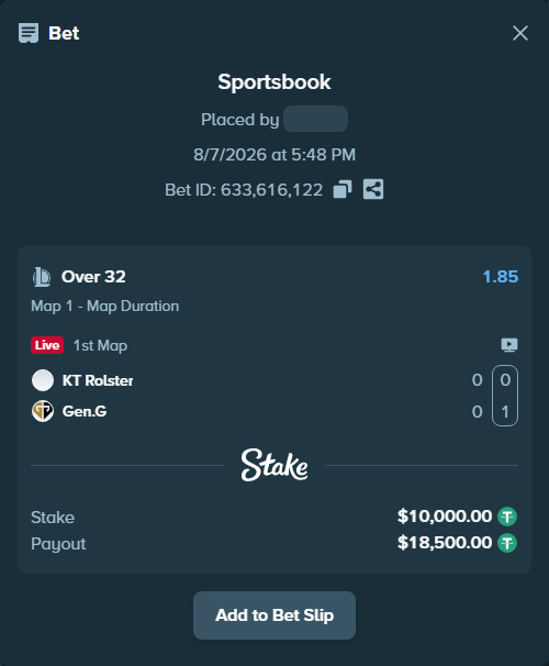 Bet slip: KT Rolster - Gen.G, $10,010.00 stake at 1.85 odds, placed by Mwillalwayswin