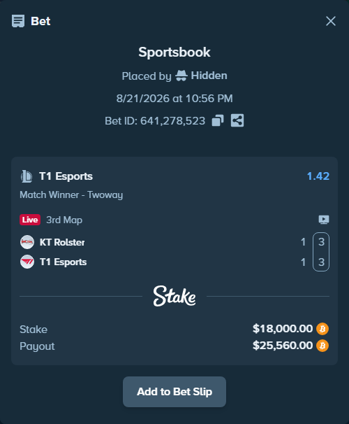 Bet slip: KT Rolster - T1 Esports, $18,037.91 stake at 1.42 odds, placed by Hidden