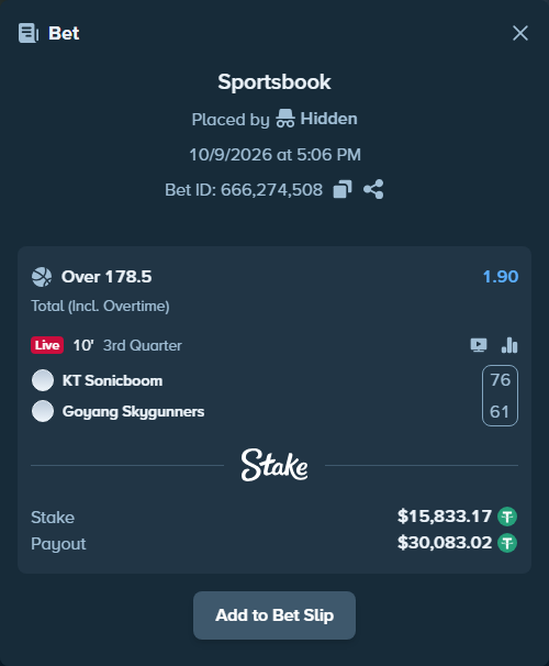 Bet slip: KT Sonicboom - Goyang Skygunners, $15,849.00 stake at 1.90 odds, placed by Hidden