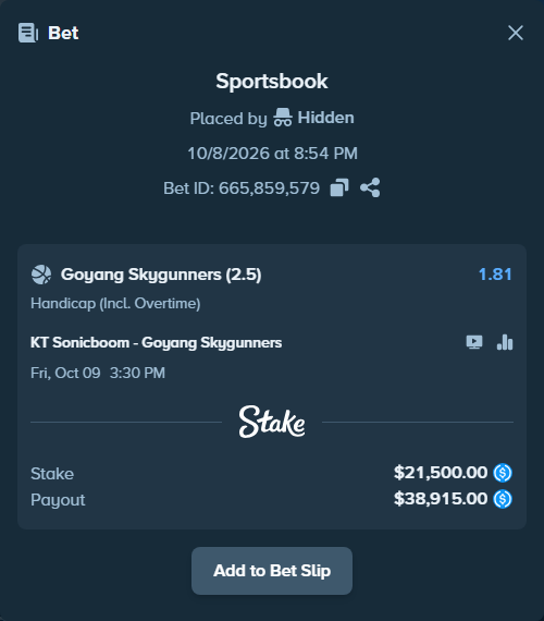 Bet slip: KT Sonicboom - Goyang Skygunners, $21,500.00 stake at 1.81 odds, placed by Hidden