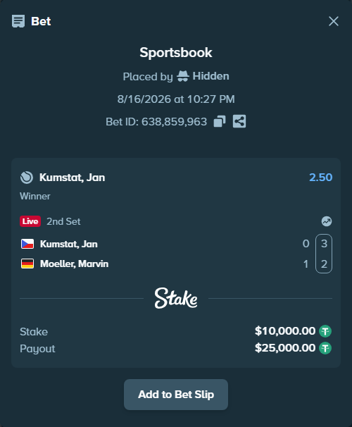 Bet slip: Kumstat, Jan - Moeller, Marvin, $10,010.00 stake at 2.50 odds, placed by Hidden