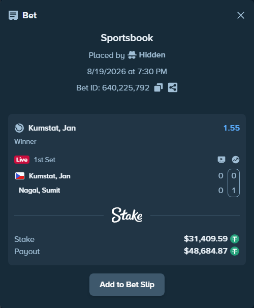 Bet slip: Kumstat, Jan - Nagal, Sumit, $31,441.00 stake at 1.55 odds, placed by Hidden