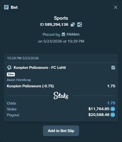 Bet slip: Kuopion Palloseura - FC Lahti, $11,764.85 stake at 1.75 odds, placed by Hidden