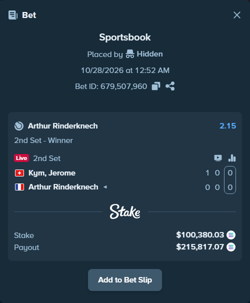 Bet slip: Kym, Jerome - Arthur Rinderknech, $101,050.27 stake at 2.15 odds, placed by Prettylfacko98