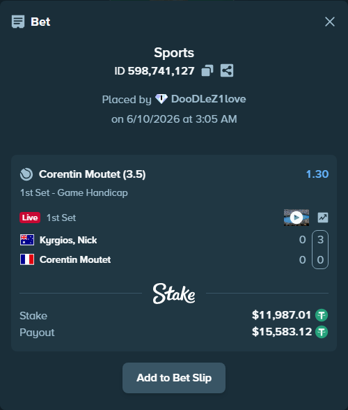 Bet slip: Kyrgios, Nick - Corentin Moutet, $11,999.00 stake at 1.30 odds, placed by DooDLeZ1love