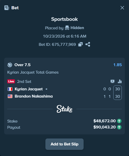 Bet slip: Kyrian Jacquet - Brandon Nakashima, $48,720.67 stake at 1.85 odds, placed by Hidden