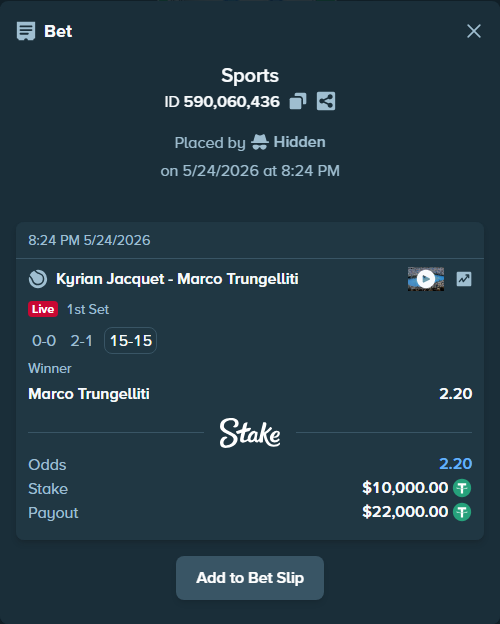 Bet slip: Kyrian Jacquet - Marco Trungelliti, $10,000.00 stake at 2.20 odds, placed by Hidden