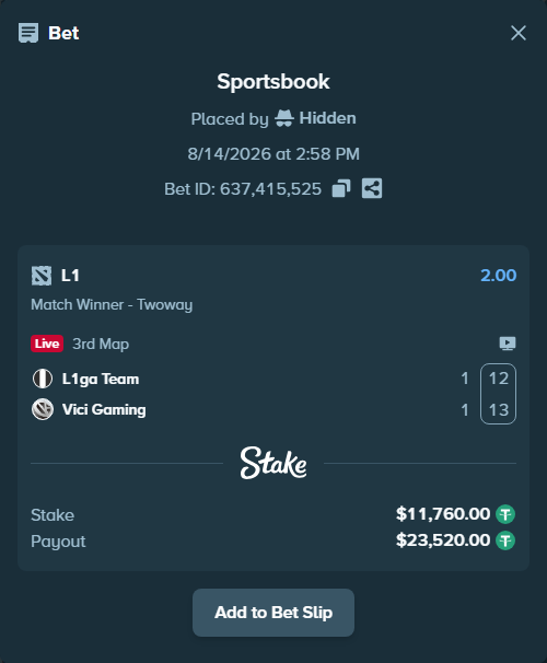 Bet slip: L1 - Vici Gaming, $11,771.76 stake at 2.00 odds, placed by Hidden