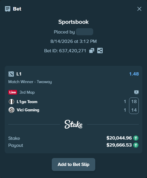 Bet slip: L1 - Vici Gaming, $20,065.00 stake at 1.48 odds, placed by fwj888