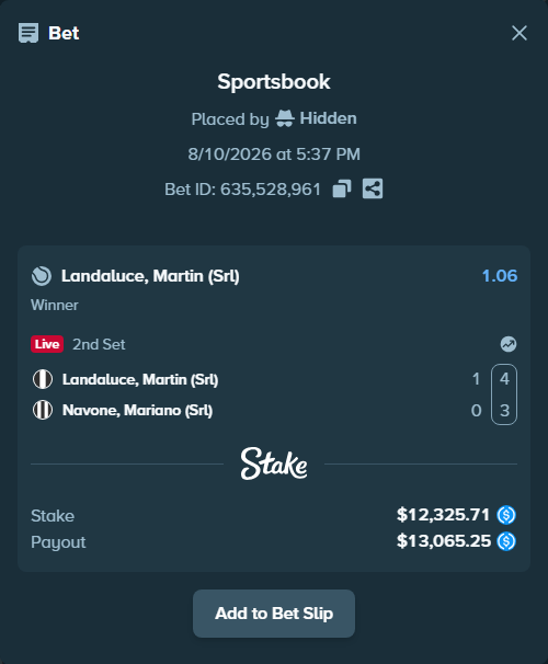 Bet slip: Landaluce, Martin (Srl) - Navone, Mariano (Srl), $12,325.71 stake at 1.06 odds, placed by Hidden