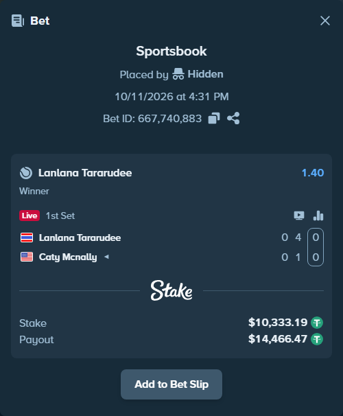 Bet slip: Lanlana Tararudee - Caty Mcnally, $10,343.53 stake at 1.40 odds, placed by Hidden