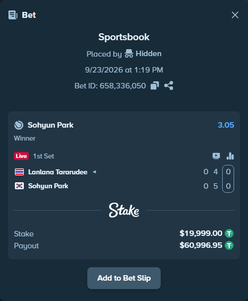 Bet slip: Lanlana Tararudee - Sohyun Park, $19,999.00 stake at 3.05 odds, placed by Hidden