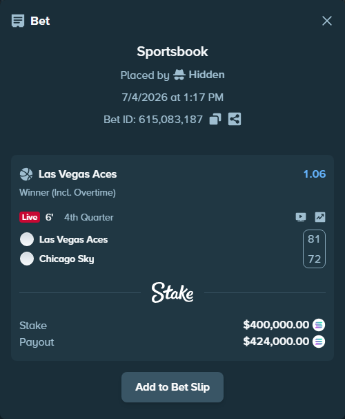 Bet slip: Las Vegas Aces - Chicago Sky, $395,971.72 stake at 1.06 odds, placed by Hidden