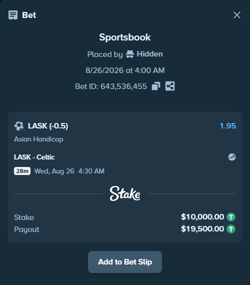 Bet slip: LASK Linz - Celtic, $10,000.00 stake at 1.95 odds, placed by Hidden