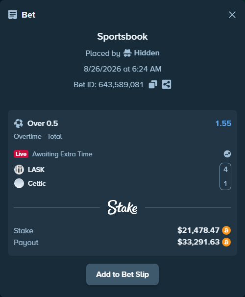 Bet slip: LASK Linz - Celtic, $21,518.07 stake at 1.55 odds, placed by Hidden