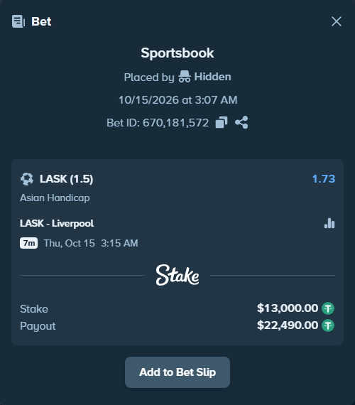Bet slip: LASK Linz - Liverpool, $13,013.00 stake at 1.73 odds, placed by MitchellWit