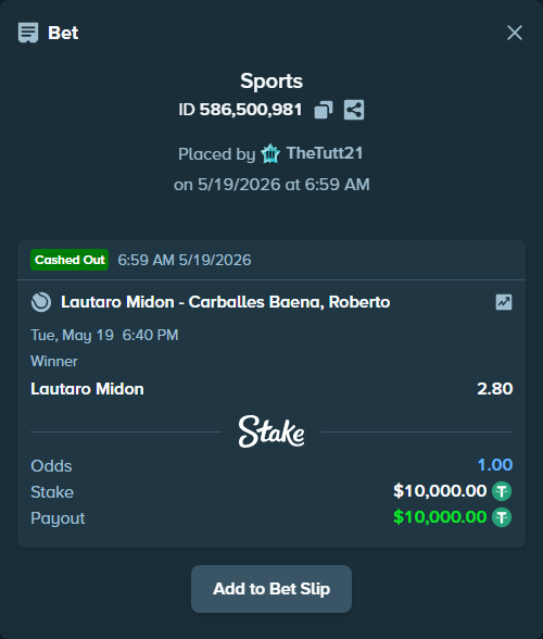 Bet slip: Lautaro Midon - Carballes Baena, Roberto, $10,010.00 stake at 2.80 odds, placed by TheTutt21