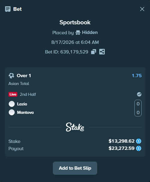 Bet slip: Lazio - Mantova, $13,298.62 stake at 1.75 odds, placed by Hidden