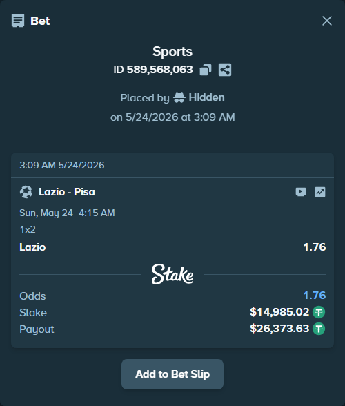 Bet slip: Lazio - Pisa, $15,000.00 stake at 1.76 odds, placed by Hidden
