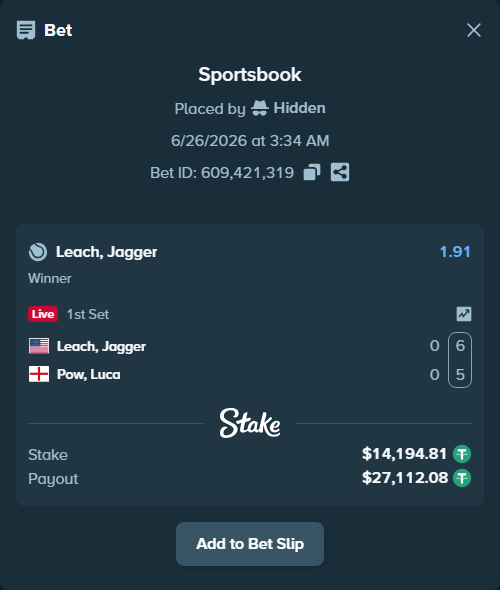 Bet slip: Leach, Jagger - Pow, Luca, $14,209.00 stake at 1.91 odds, placed by Hidden