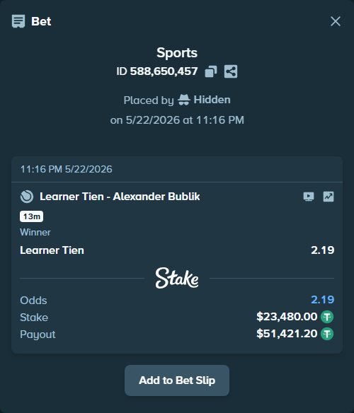 Bet slip: Learner Tien - Alexander Bublik, $23,503.48 stake at 2.19 odds, placed by Hidden