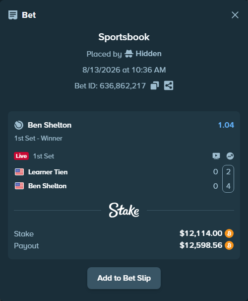 Bet slip: Learner Tien - Ben Shelton, $12,096.82 stake at 1.04 odds, placed by Hidden