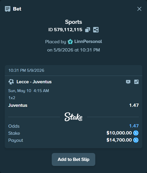 Bet slip: Lecce - Juventus, $10,000.00 stake at 1.47 odds, placed by LinnPersonal