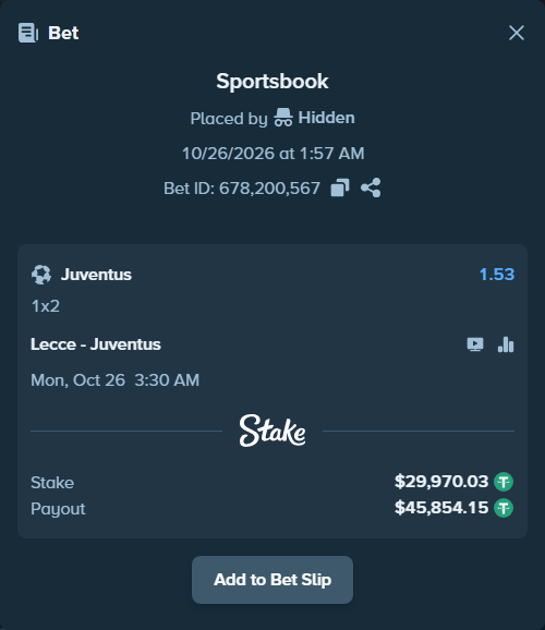 Bet slip: Lecce - Juventus, $30,000.00 stake at 1.53 odds, placed by Hidden