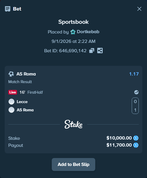 Bet slip: Lecce - Roma, $10,000.00 stake at 1.17 odds, placed by Dortkebab