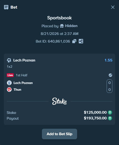 Bet slip: Lech Poznan - Thun, $125,000.00 stake at 1.55 odds, placed by Hidden