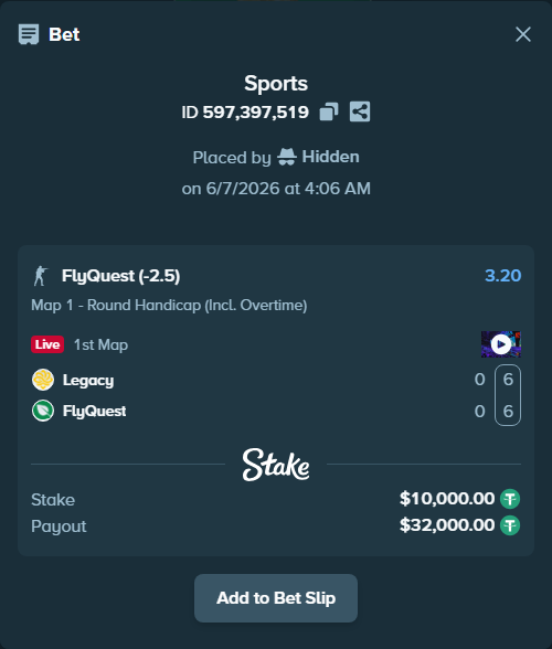Bet slip: Legacy - FlyQuest, $10,000.00 stake at 3.20 odds, placed by Hidden