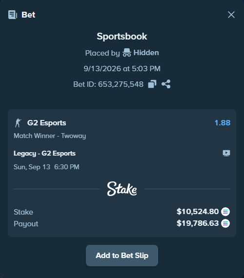 Bet slip: Legacy - G2 Esports, $10,456.60 stake at 1.88 odds, placed by Hidden
