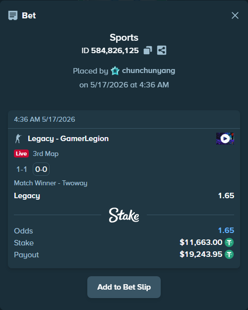 Bet slip: Legacy - GamerLegion, $11,663.00 stake at 1.65 odds, placed by chunchunyang