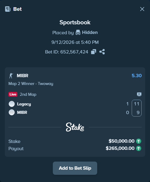 Bet slip: Legacy - MIBR, $50,000.00 stake at 5.30 odds, placed by Hidden